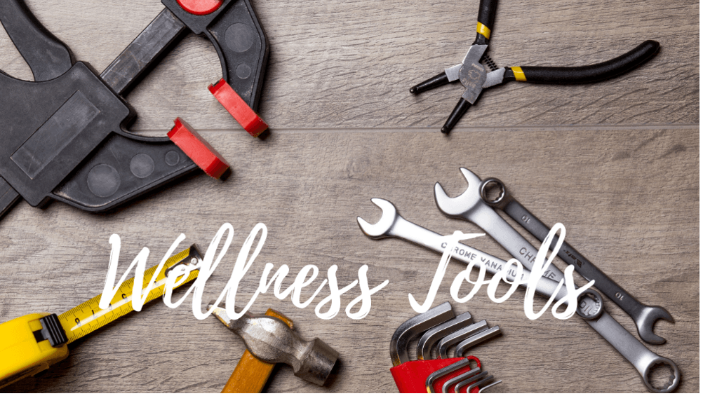 Wellness Tools